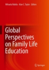 Global Perspectives on Family Life Education - Book