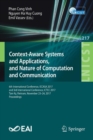 Context-Aware Systems and Applications, and Nature of Computation and Communication : 6th International Conference, ICCASA 2017, and 3rd International Conference, ICTCC 2017, Tam Ky, Vietnam, November - Book