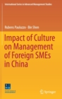Impact of Culture on Management of Foreign SMEs in China - Book