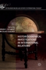 Historiographical Investigations in International Relations - Book