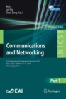 Communications and Networking : 12th International Conference, ChinaCom 2017, Xi'an, China, October 10-12, 2017, Proceedings, Part I - Book