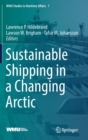 Sustainable Shipping in a Changing Arctic - Book