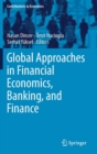 Global Approaches in Financial Economics, Banking, and Finance - Book