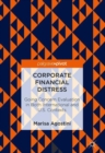 Corporate Financial Distress : Going Concern Evaluation in Both International and U.S. Contexts - Book