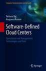 Software-Defined Cloud Centers : Operational and Management Technologies and Tools - Book
