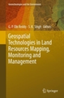 Geospatial Technologies in Land Resources Mapping, Monitoring and Management - Book
