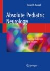 Absolute Pediatric Neurology : Essential Questions and Answers - Book