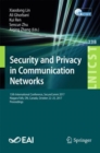 Security and Privacy in Communication Networks : 13th International Conference, SecureComm 2017, Niagara Falls, ON, Canada, October 22-25, 2017, Proceedings - Book
