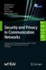 Security and Privacy in Communication Networks : SecureComm 2017 International Workshops, ATCS and SePrIoT, Niagara Falls, ON, Canada, October 22-25, 2017, Proceedings - Book