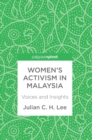 Women’s Activism in Malaysia : Voices and Insights - Book
