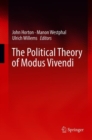 The Political Theory of Modus Vivendi - Book