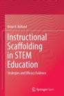 Instructional Scaffolding in STEM Education : Strategies and Efficacy Evidence - Book