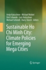 Sustainable Ho Chi Minh City: Climate Policies for Emerging Mega Cities - Book