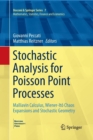 Stochastic Analysis for Poisson Point Processes : Malliavin Calculus, Wiener-Ito Chaos Expansions and Stochastic Geometry - Book