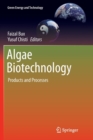Algae Biotechnology : Products and Processes - Book