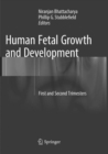 Human Fetal Growth and Development : First and Second Trimesters - Book