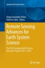 Remote Sensing Advances for Earth System Science : The ESA Changing Earth Science Network: Projects 2011-2013 - Book