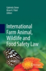 International Farm Animal, Wildlife and Food Safety Law - Book