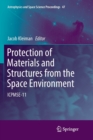 Protection of Materials and Structures from the Space Environment : ICPMSE-11 - Book