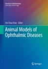 Animal Models of Ophthalmic Diseases - Book