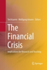 The Financial Crisis : Implications for Research and Teaching - Book