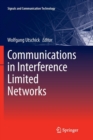 Communications in Interference Limited Networks - Book