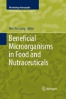 Beneficial Microorganisms in Food and Nutraceuticals - Book