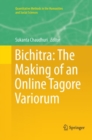 Bichitra: The Making of an Online Tagore Variorum - Book