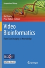 Video Bioinformatics : From Live Imaging to Knowledge - Book