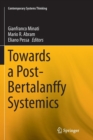 Towards a Post-Bertalanffy Systemics - Book