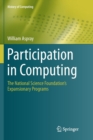 Participation in Computing : The National Science Foundation's Expansionary Programs - Book