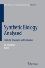Synthetic Biology Analysed : Tools for Discussion and Evaluation - Book