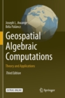Geospatial Algebraic Computations : Theory and Applications - Book