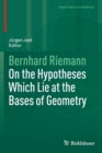 On the Hypotheses Which Lie at the Bases of Geometry - Book