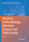 Advances in Microbiology, Infectious Diseases and Public Health : Volume 1 - Book