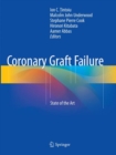 Coronary Graft Failure : State of the Art - Book