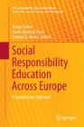 Social Responsibility Education Across Europe : A Comparative Approach - Book