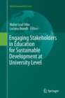 Engaging Stakeholders in Education for Sustainable Development at University Level - Book