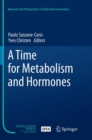 A Time for Metabolism and Hormones - Book