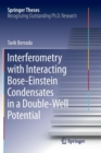 Interferometry with Interacting Bose-Einstein Condensates in a Double-Well Potential - Book