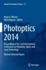 Photoptics 2014 : Proceedings of the 2nd International Conference on Photonics, Optics and Laser Technology Revised Selected Papers - Book