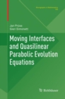 Moving Interfaces and Quasilinear Parabolic Evolution Equations - Book