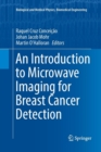An Introduction to Microwave Imaging for Breast Cancer Detection - Book