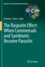 The Rasputin Effect: When Commensals and Symbionts Become Parasitic - Book