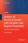 Analysis of Electrical Circuits with Variable Load Regime Parameters : Projective Geometry Method - Book