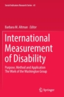 International Measurement of Disability : Purpose, Method and Application - Book