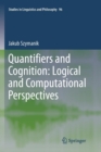 Quantifiers and Cognition: Logical and Computational Perspectives - Book