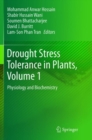 Drought Stress Tolerance in Plants, Vol 1 : Physiology and Biochemistry - Book