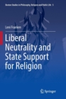 Liberal Neutrality and State Support for Religion - Book
