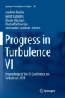 Progress in Turbulence VI : Proceedings of the iTi Conference on Turbulence 2014 - Book